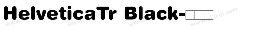 HelveticaTr Black字体转换